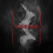 Review: Insense - Burn In Beautiful Fire